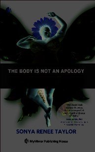 The Body Is Not An Apology