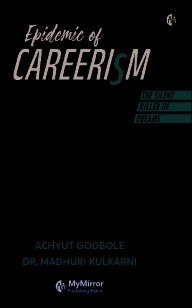 Epidemic of Careerism